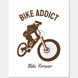 BIKE ADDICT BIKE FOREVER Posters and Art